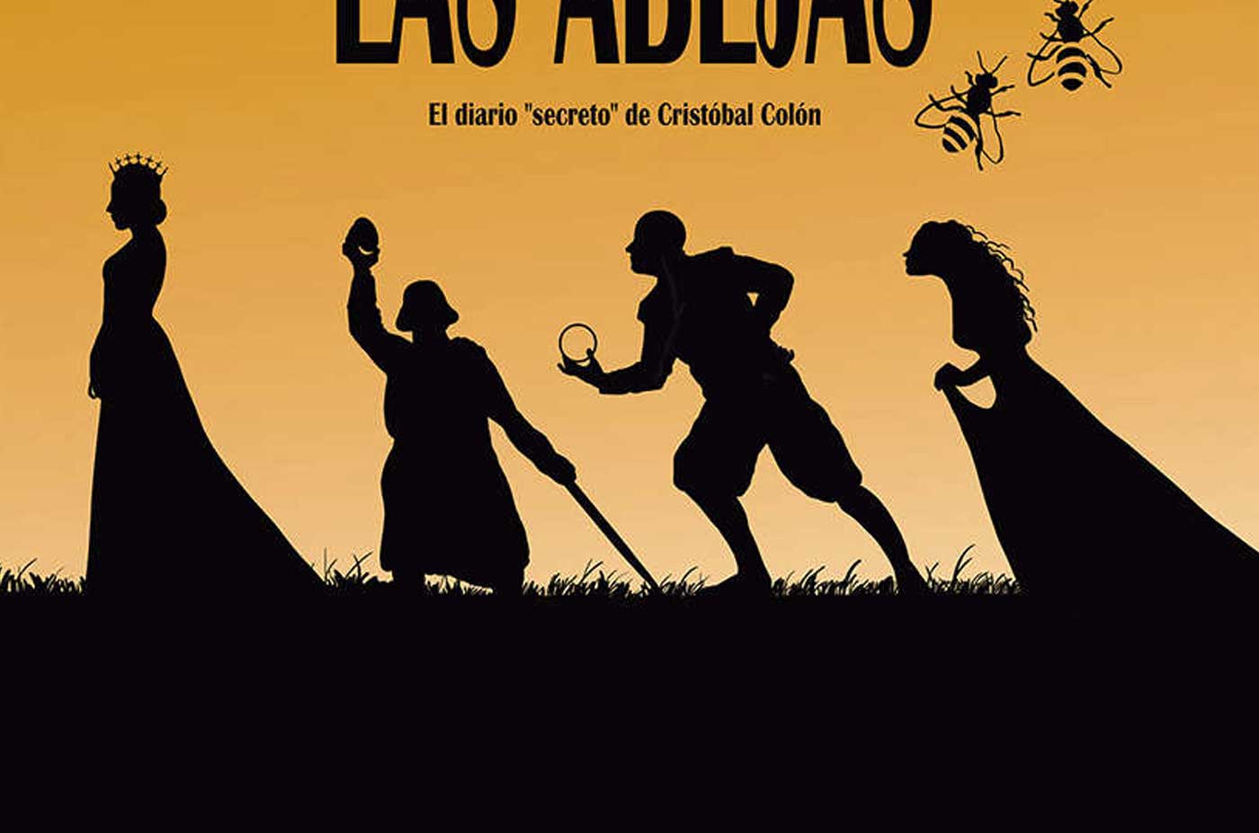 Dejad que las abejas duerman el diario secreto de Cristobal Colon